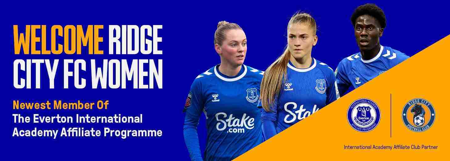 Ridge City FC Women Now Official Affiliate Partner Of EPL Side Everton FC
