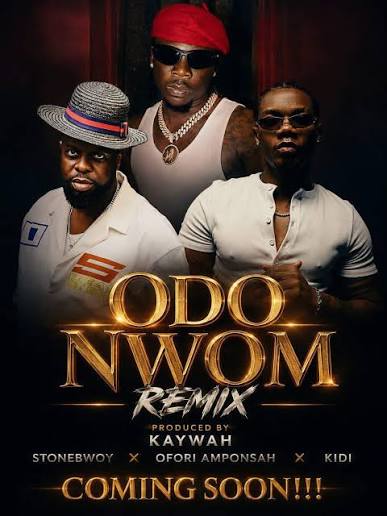 Ofori Amponsah Set To Release ODO NWOM Remix Featuring KiDi And Stonebwoy