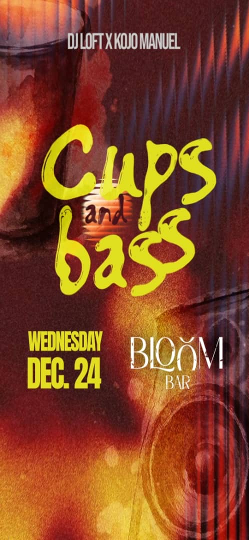 DJ Loft & Kojo Manuel Bring CUPS & BASS to Bloom Bar