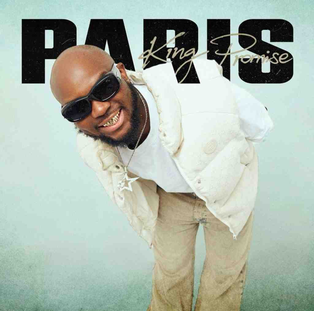 King Promise Unveils Stunning Official Music Video for Hit Track PARIS
