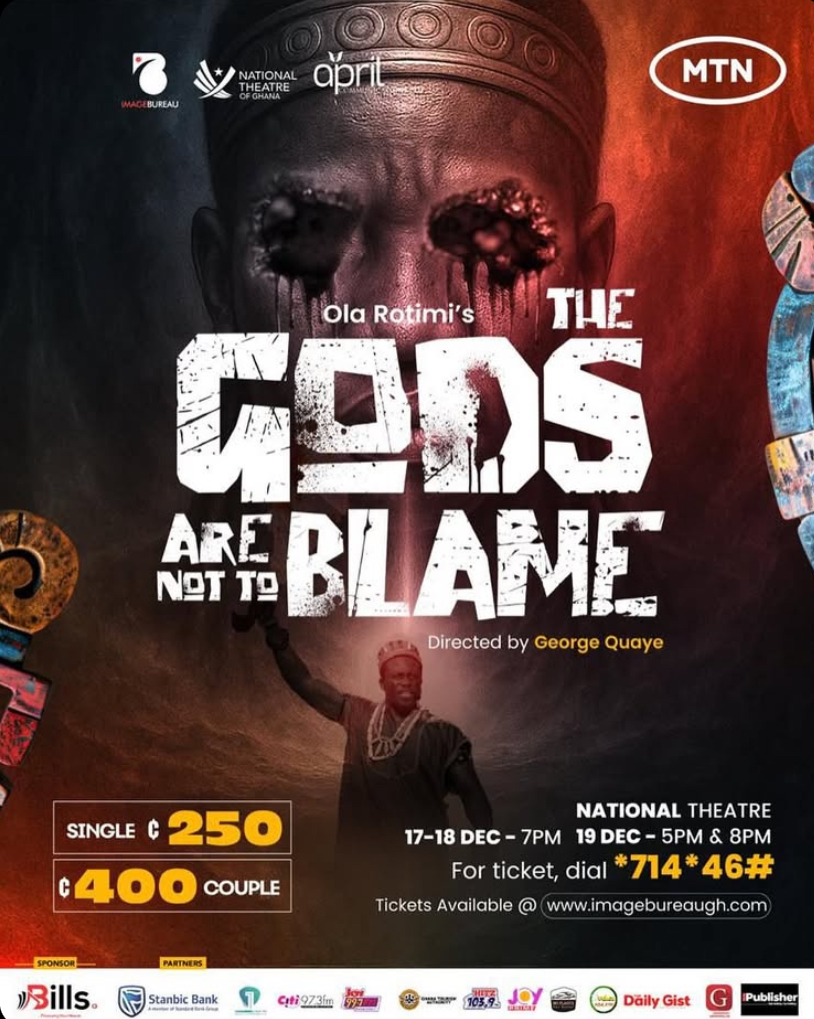 Ola Rotimi's Timeless Classic THE GODS ARE NOT TO BLAME Returns to the National Theatre