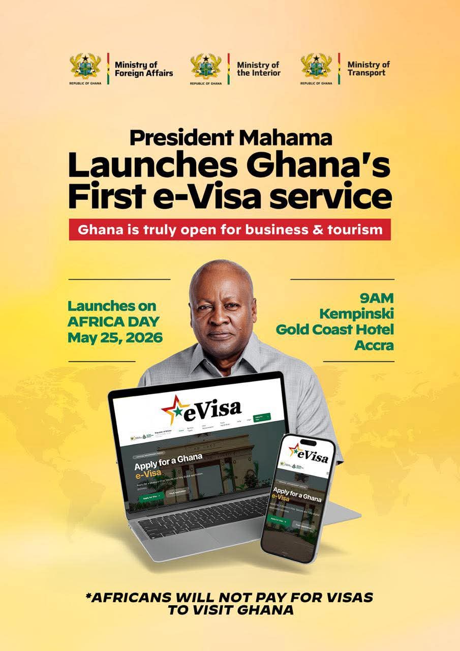 Mahama To Launch Ghana’s First e-Visa Service On May 25