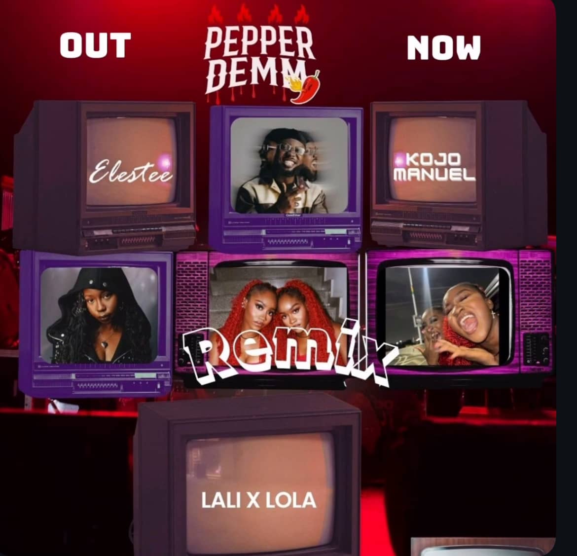 Lali X Lola Drop Remix of PEPPER DEM Featuring Kojo Manuel and Elestee